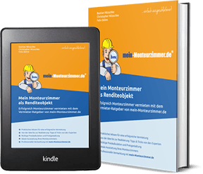 Als Buch und Kindle-Version verfügbar: "Mein Monteurzimmer als Renditeobjekt"