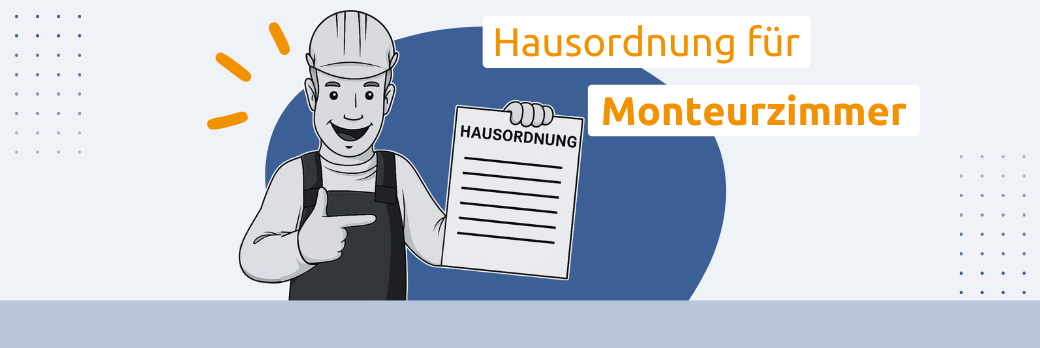 Hausordnung für Monteurzimmer
