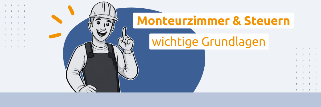 monteurzimmer und steuern