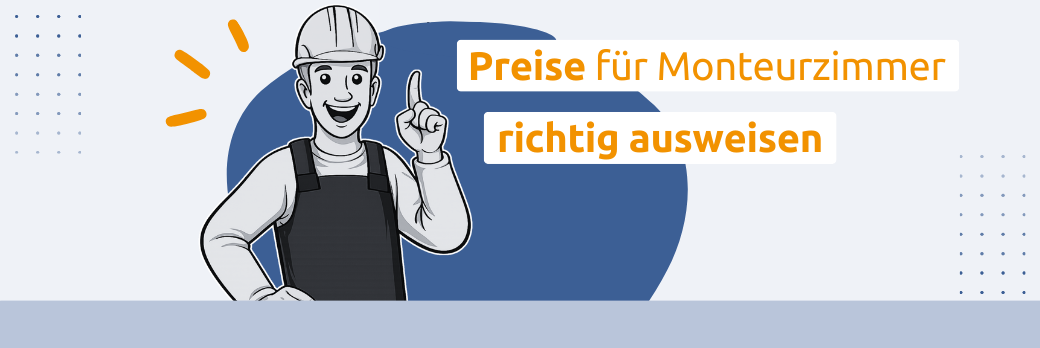 preisangaben für monteurzimmer 