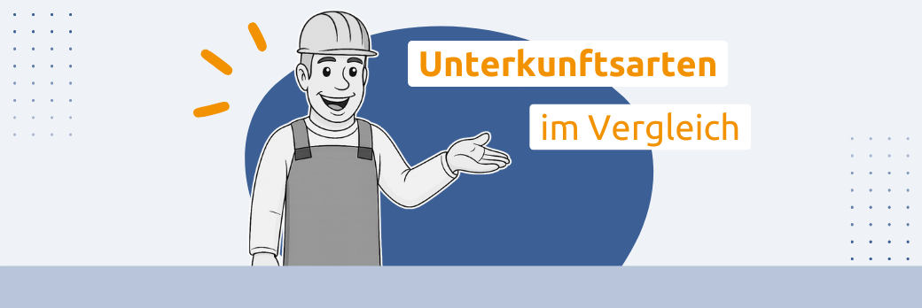 Monteurzimmer im Vergleich zu anderen Unterkunftsarten